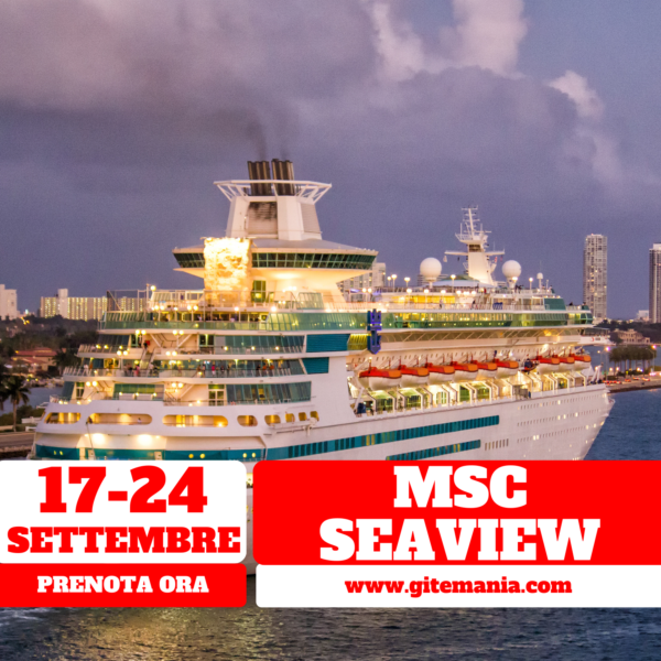 MSC SEAVIEW • CIVITAVECCHIA 17-24 SETTEMBRE 2025