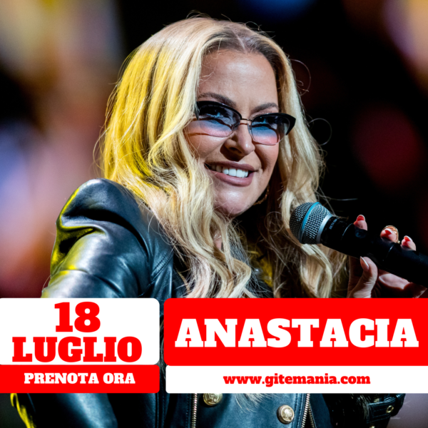 ANASTACIA • CASERTA 18 LUGLIO 2025