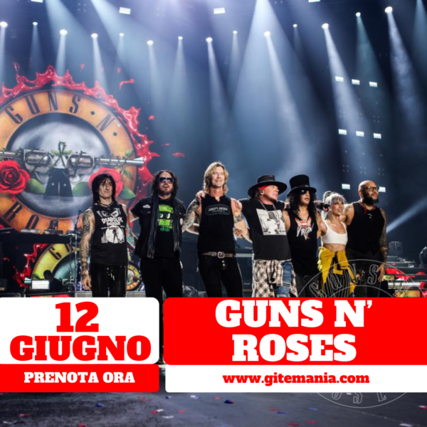 GUNS N'ROSES • FIRENZE 12 GIUGNO 2025